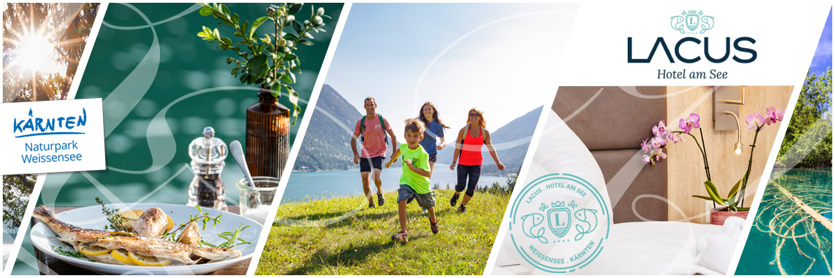 LACUS - Wanderurlaub Familienhotel Weissensee Kärnten